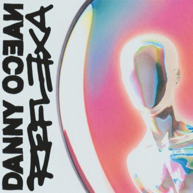 Danny Ocean - “REFLEXA”